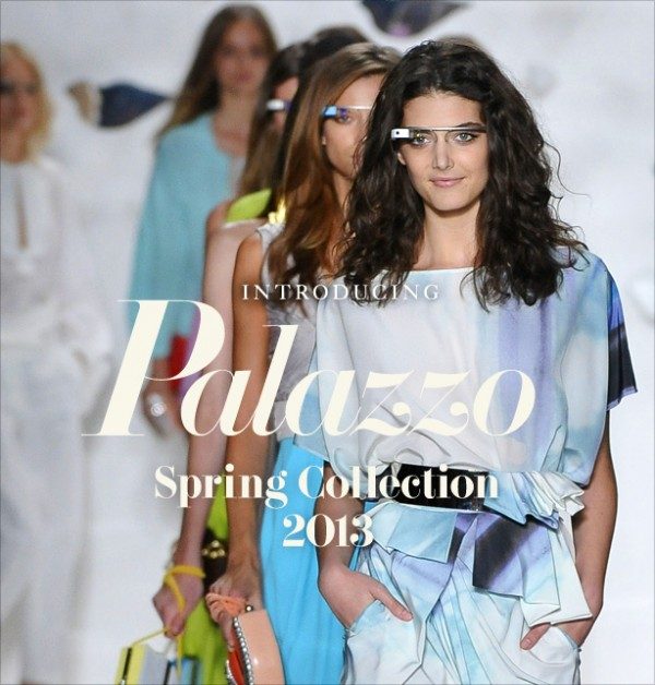 dvf palazzo 2013 collection with google glass