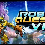 Flat2VR Goes Behind the Scenes on ‘Roboquest VR’, Its Next Big VR Port